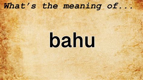 bahu meaning.